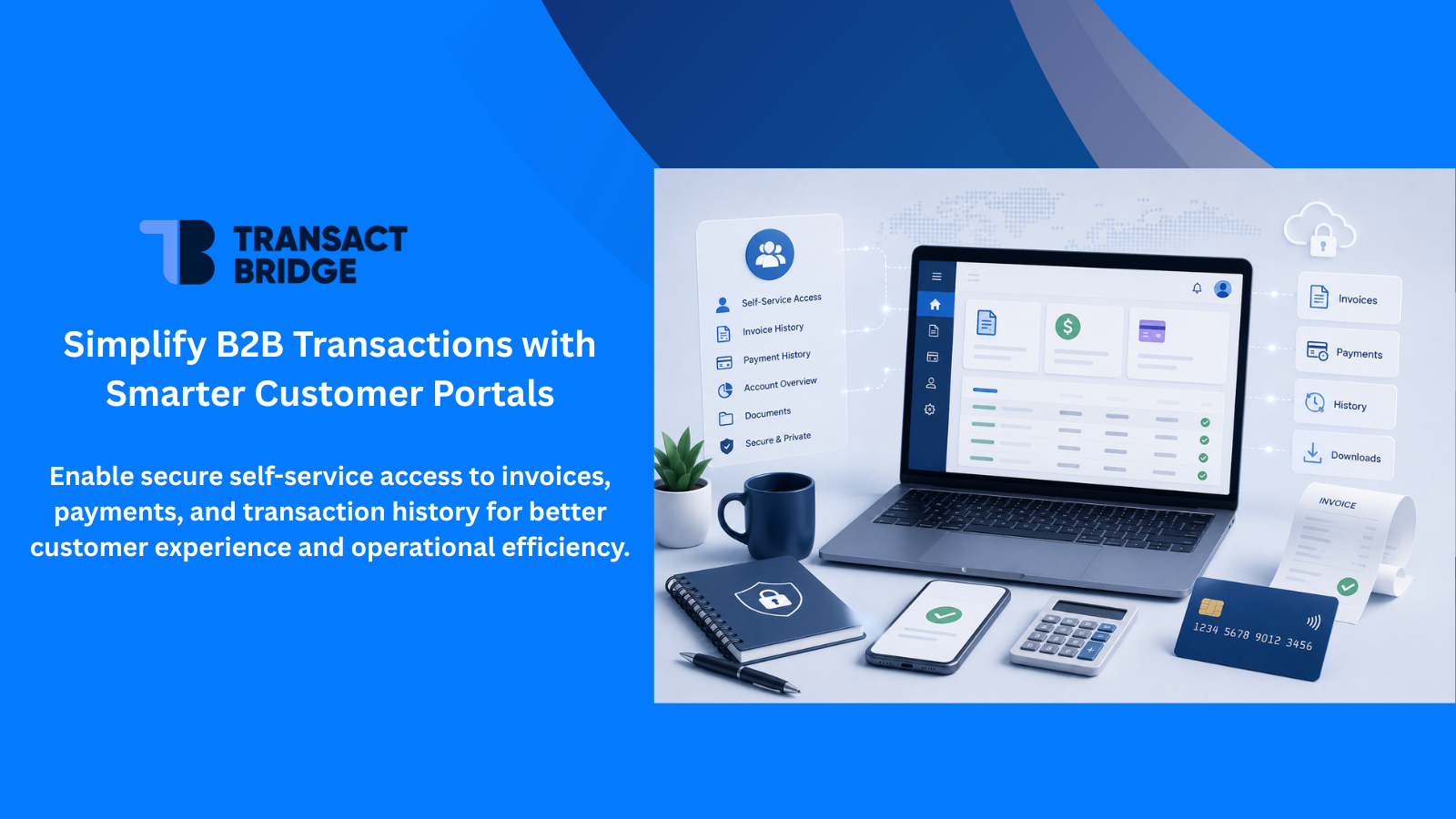 B2B customer portal with invoice and payment history dashboard for self-service billing, payments, transaction tracking, and account management